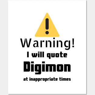 Digimon quotes Warning Posters and Art